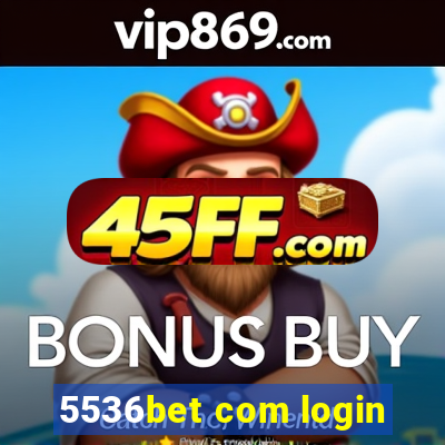 5536bet com login